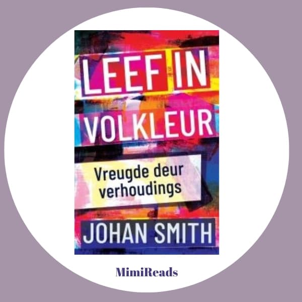 Leef in volkleur - Johan Smith