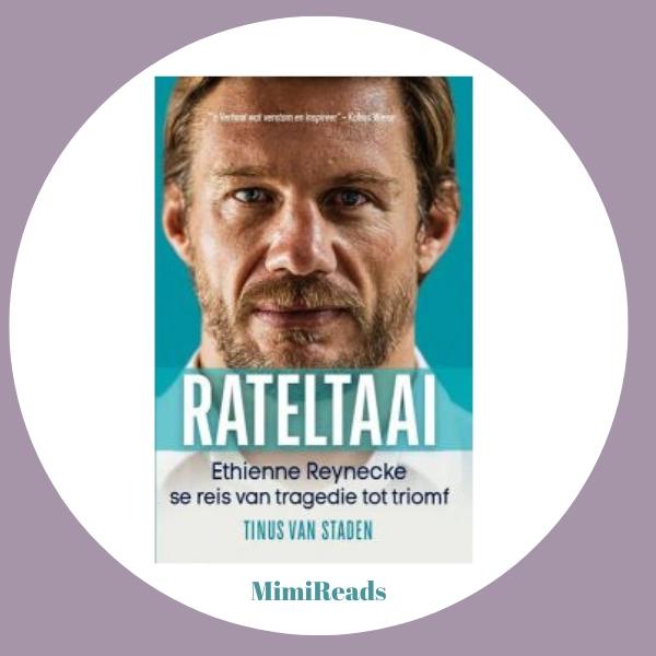 Rateltaai - Ethienne Reynecke se reis van tragedie tot triomf - Tinus van Staden