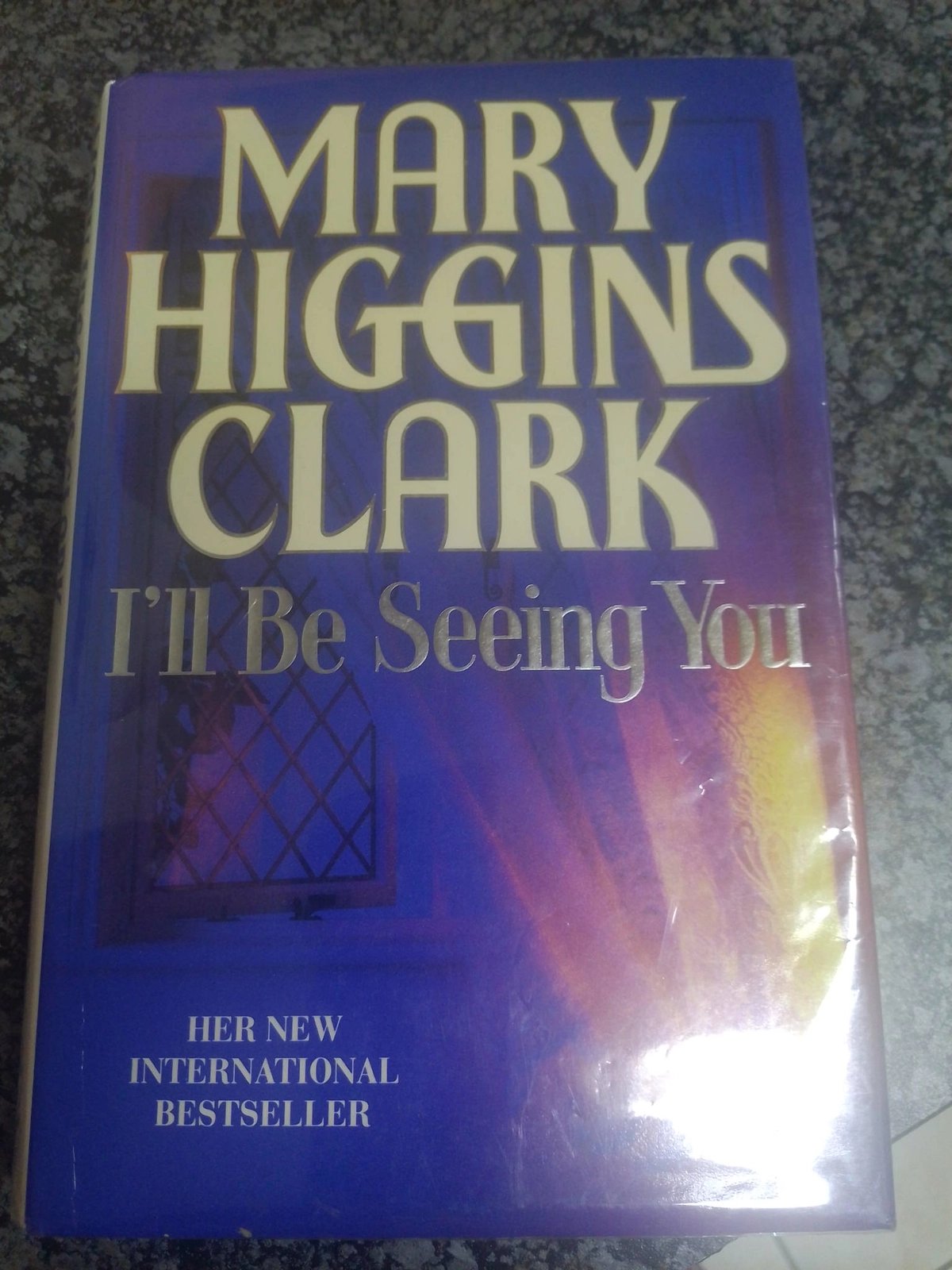 Mary Higgins Clark hardcover. I will be seeing you