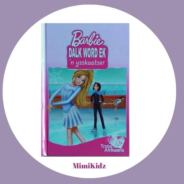 Barbie: Dalk word ek 'n ysskaatser