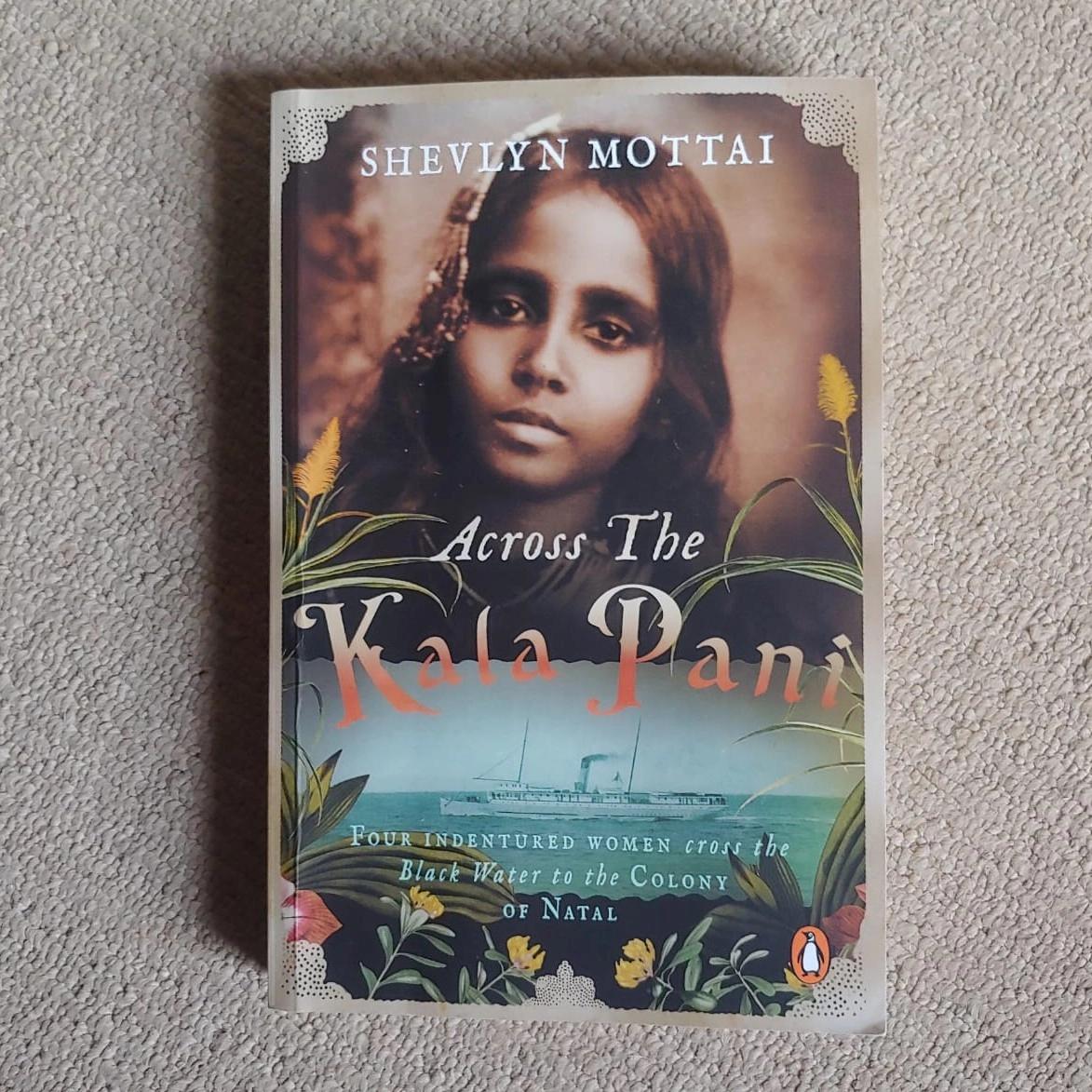 Across the Kala Pani - Shevlyn Mottai